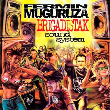 BRIGADISTAK SOUND SYSTEM