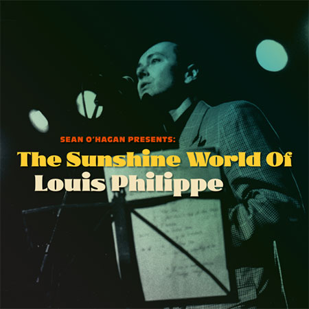 The Sunshine World Of Louis Philippe