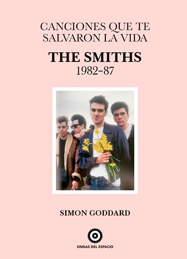 Canciones que te salvaron la vida. The Smiths 1982-87